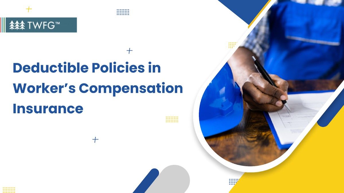 deductible policies in workers compensation insurance banner