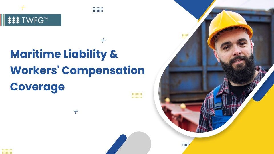 maritime liability & workers compensation coverage banner