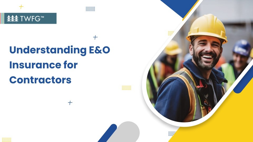 understanding E&O insurance for contractors banner