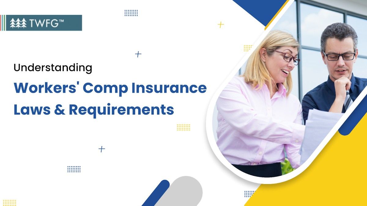 understanding workers comp insurance laws & requirements banner