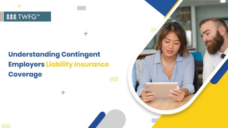 Understanding Contingent Employers Liability Insurance Coverage