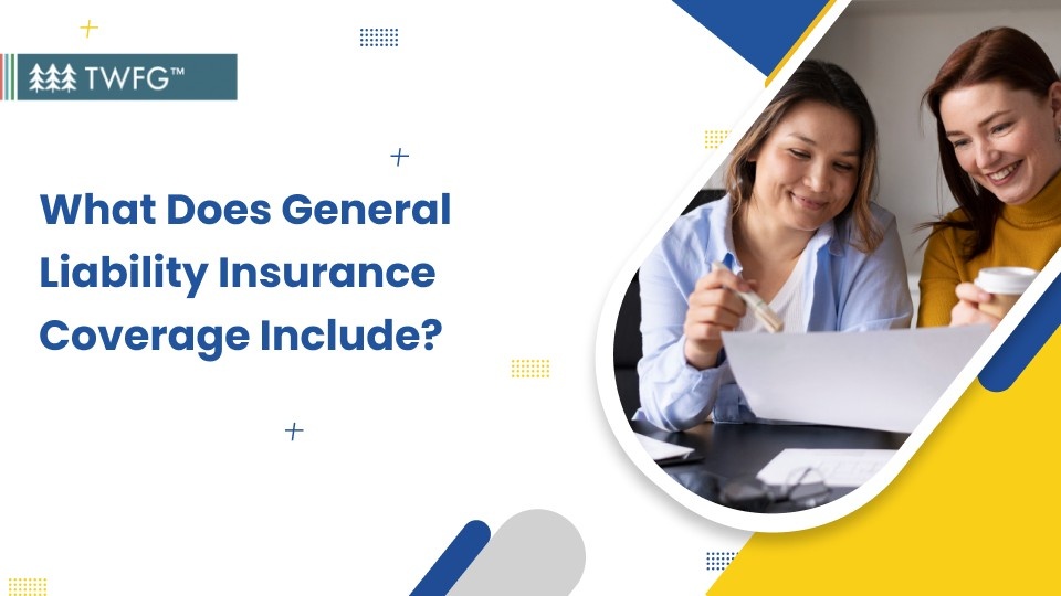what does general liability insurance coverage include banner