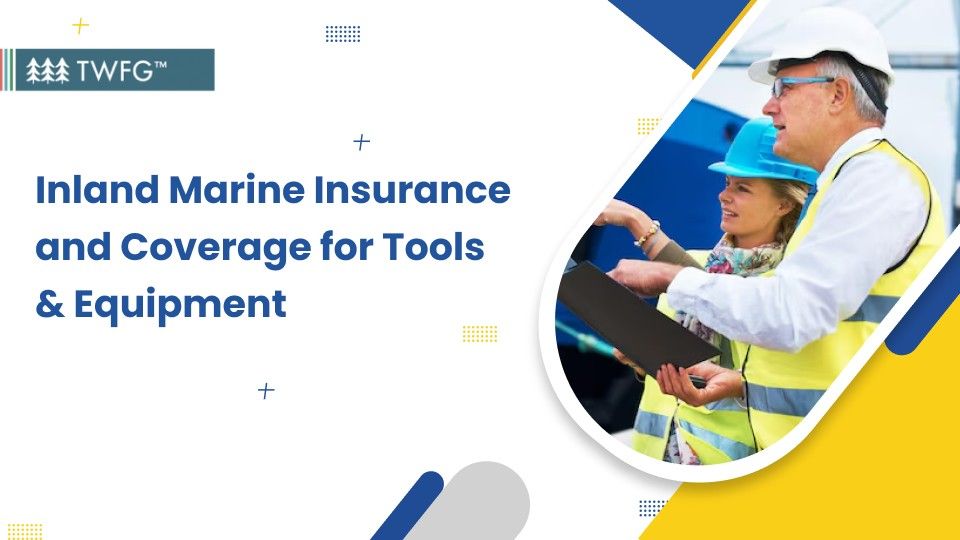 inland marine insurance and coverage for tools banner