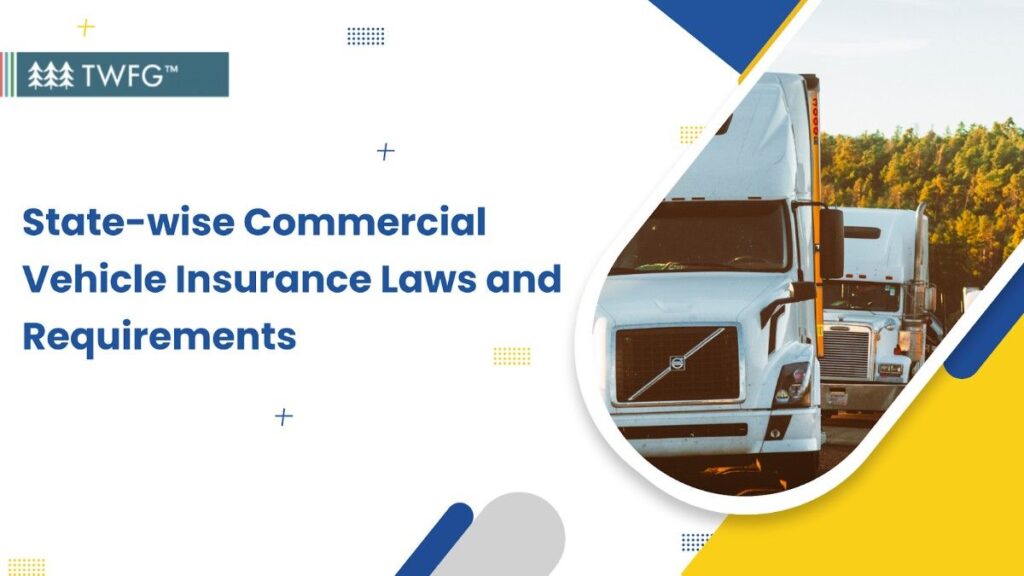 state wise commercial vehicle insurance laws and requirements banner