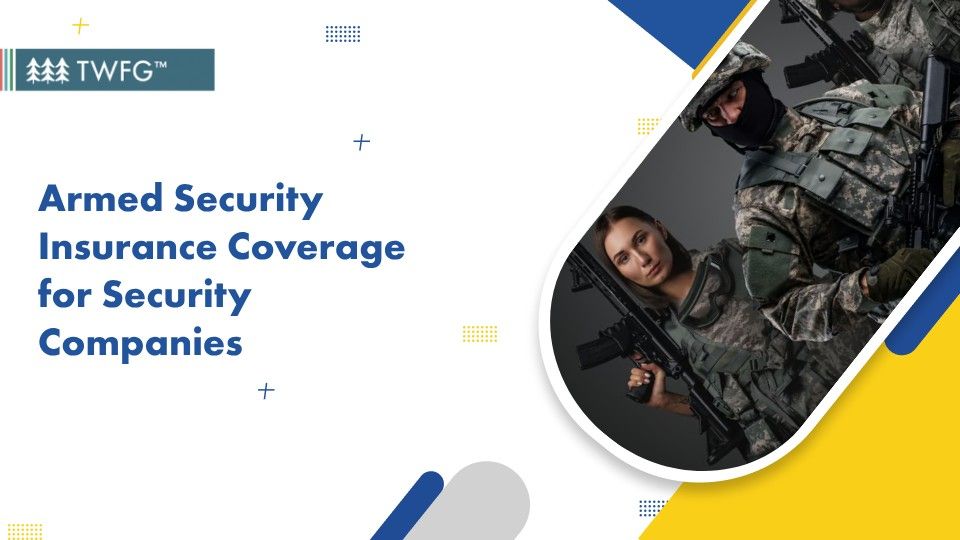 Armed Security Insurance