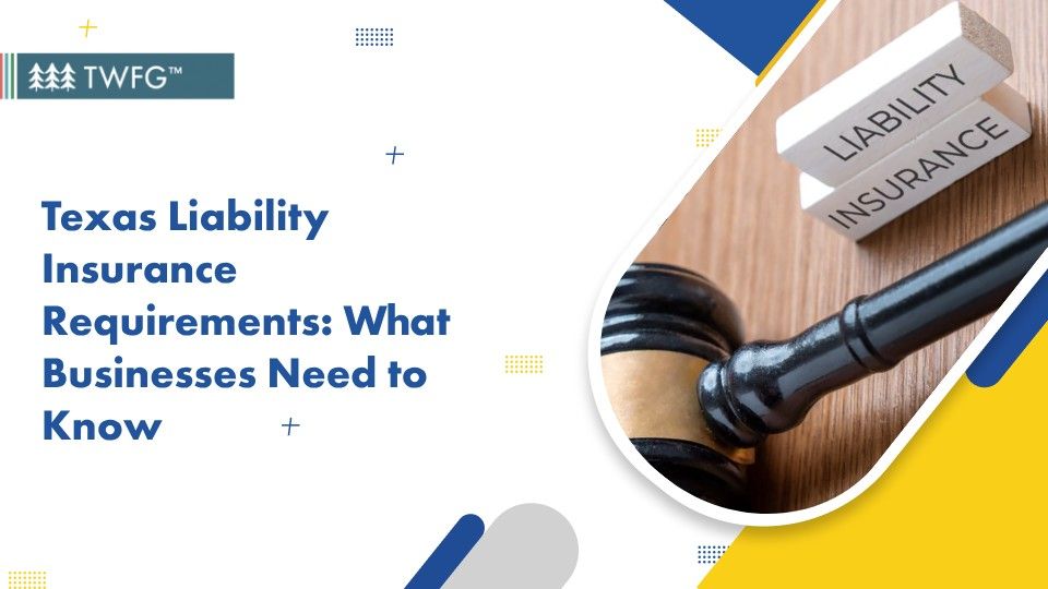 Texas Liability Insurance